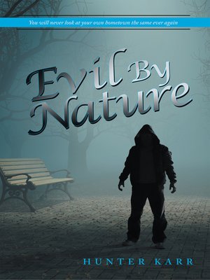 cover image of Evil by Nature